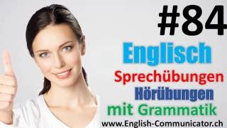 84 Englisch grammatik für Fortgeschrittene Deutsch English Sprachkurse [upl. by Meghan816]