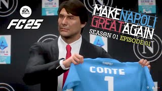 FC25 Make Napoli Great Again S01 E01 [upl. by Jr]