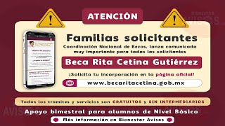 Coordinación Nacional de Becas Aviso importante para quienes solicitan la beca “Rita Cetina” 🎓 [upl. by Urbanus869]