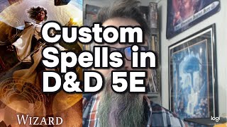 Custom Spells in Dungeons amp Dragons 5th Edition [upl. by Zacarias290]