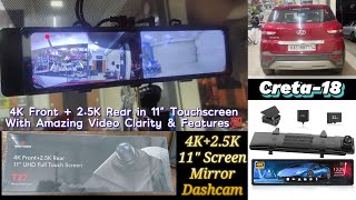 4K  25K Dash cam with Touchscreen Display  Installed in Hyundai Creta  Redtiger DVR  Konark Car [upl. by Ojyma]