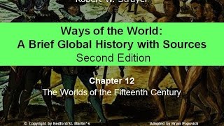 Chapter 12 Worlds of the 15th Century [upl. by Onder762]