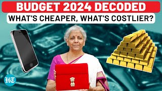 Budget 2024 Whats Cheaper Whats Costlier  Gold Silver Mobile Phones Cancer Medicines amp More [upl. by Ynatil]