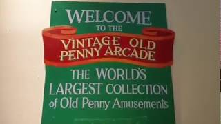 Worlds largest Old Penny Amusements Collection Milestones Museum The Vintage Old Penny Arcade 2019 [upl. by Youlton38]