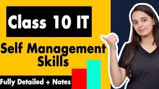 Self Management Skills Class 10 Information Technology Code 402  Employability Skills Unit 2 [upl. by Aicnelav]