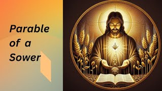 Parable Of The Sower [upl. by Stiegler]