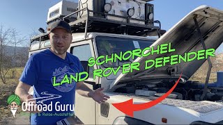 SCHNORCHEL ANSAUGUNG  für den LAND ROVER DEFENDER TD4 und TD5 😎👍🏻🔥 OVERLANDER [upl. by Swords]