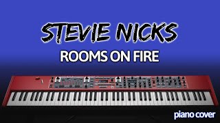 Stevie Nicks Rooms On Fire Piano Cover [upl. by Fredrick]