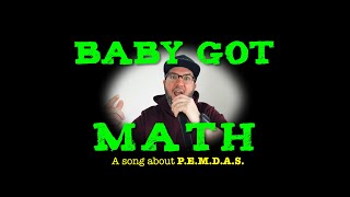 Baby Got Math a song about PEMDAS [upl. by Ranson971]