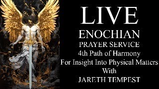 Enochian Prayer Service and the Path of Physical Insight Pathworking of the Watchtower of Earth [upl. by Enoch]