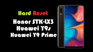 👉📱HARD RESET HONOR STKLX3  HUAWEI Y9 PRIME 2020 [upl. by Wiebmer]