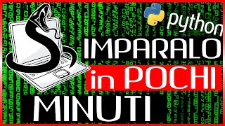 Imparare il Python TUTORIAL ITA [upl. by Erdried110]