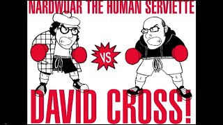 Nardwuar vs David Cross [upl. by Eerb]