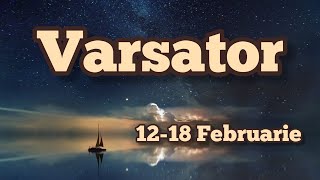 VARSATOR 1218 Februarie 💫 Totul este posibil [upl. by Corder]