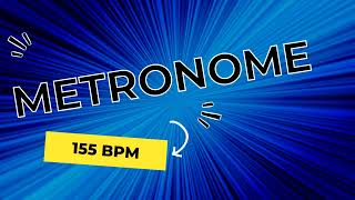 155 BPM  METRONOME 44 [upl. by Allison]