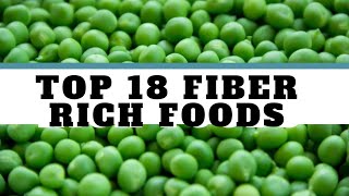 Top 18 Fiber rich foods  High fiber foods for weight loss  Veg Fibrous foods  Sisters Cookbook [upl. by Atineb]