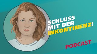 Schluss mit der Inkontinenz  Podcast Meine Challenge  MDR [upl. by Roz286]