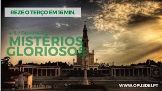 Terço em Portugal Mistérios Gloriosos em 16 min à 4ª f e Dom [upl. by Iem]