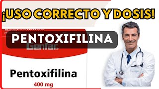 💊 PENTOXIFILINA DOSIS 🤷‍♂️para que SIRVE y COMO tomar Efectos Secundarios [upl. by Weiman]