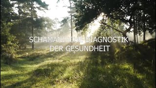 Schamanische Gesundheitsdiagnostik Schamanin Aayla [upl. by Ingrim]