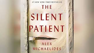 The Silent Patient  by Alex Michaelides  Audiobook Review [upl. by Xel]