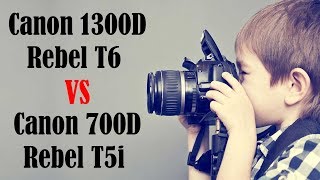 Canon 1300D Rebel T6 vs Canon 700D Rebel T5i Detail Compare [upl. by Cirtap]