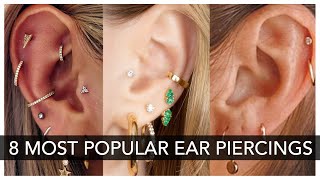 Top 8 Most Popular Ear Piercing To Get Right NOW [upl. by Shornick]