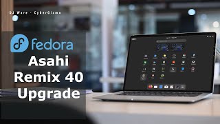 Asahi Linux Upgrade to Fedora 40 from Fedora 39 [upl. by Spiegel]