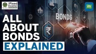 What Are Bonds amp How Do They Work  Govt vs Private Company Bonds  Explained [upl. by Champ]