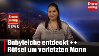 Babyleiche entdeckt  Rätsel um verletzten Mann  kronetv NEWS [upl. by Salema796]