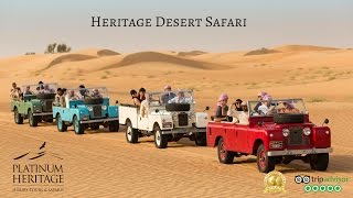 Dubai Desert Safari amp Tours  Heritage Safari  Platinum Heritage 2015 [upl. by Enitnatsnoc]