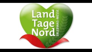 Landtage Nord  Die ErlebwasMesse für Agrar amp Freizeit [upl. by Alyose]