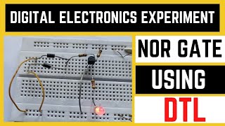 What is NOR Gate  NOR Gate using Diode and Transistor DTL [upl. by Myrna320]