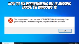 How to Fix VCRUNTIME140dll is Missing Error Installing on Windows 1011 [upl. by Kitarp430]