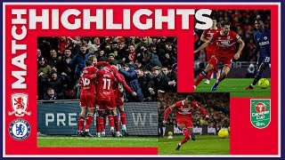 Match Highlights  Boro 1 Chelsea 0  Carabao Cup Semi Final First Leg [upl. by Kaya]