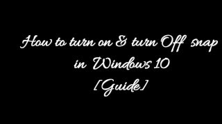 This is the thing that happens when you enable and disable snap in Windows 10 Tutorial [upl. by Stephan689]