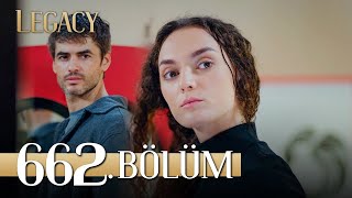 Emanet 662 Bölüm  Legacy Episode 662 [upl. by Roobbie]