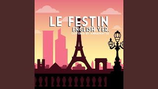 Le Festin English Version [upl. by Aicilram242]