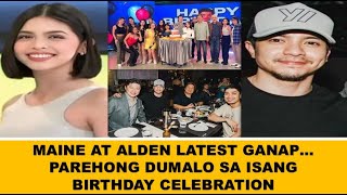 MAINE AT ALDEN DUMALO PAREHO SA ISANG BIRTHDAY CELEBRATION CHECK THIS OUT [upl. by Hemminger]