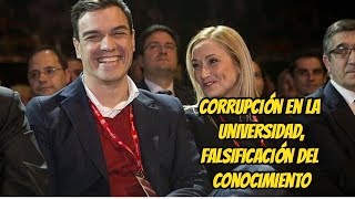 Corrupción en la Universidad falsificación del conocimiento [upl. by Ssegrub]