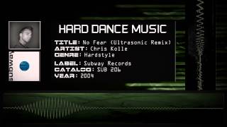 Chris Kolle  No Fear Ultrasonic Remix HQ [upl. by Katalin]