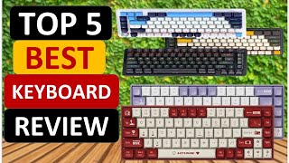 Top 5 Best Keyboard in 2024 [upl. by Donavon]