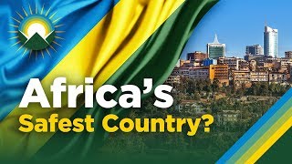 How Rwanda is Becoming the Singapore of Africa [upl. by Innis]