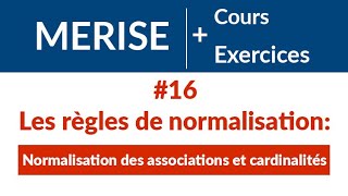 16 Les règles de normalisation56 Normalisation des associations et cardinalités  MERISE [upl. by Aneeuqahs]