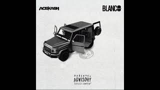 AWC  Ace Kash ft Blanco [upl. by Atiluap]