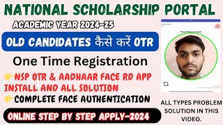 National Scholarship Portal I OLD CANDIDATES OTR कैसे करें📢 I REGISTRATION से लेकर LOGIN तक  2024 [upl. by Rehprotsirhc104]