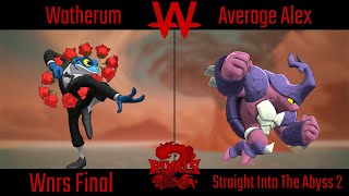 Straight Into The Abyss 2 Wnrs Final  Watherum Ranno Vs Average Alex Kragg  Rivals 2 [upl. by Breena]