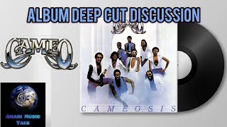 FREECAMEO  CAMEOSIS Album Discussion  CAMEO Matters [upl. by Volney208]