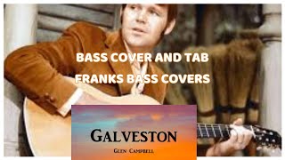 quotGalvestonquot – Glen Campbell  FRANKS BASS COVERS [upl. by Essilem]