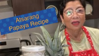 Atsarang Papaya Recipe [upl. by Cowan]